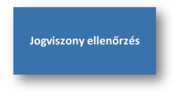 Jogviszony ellenőrzés