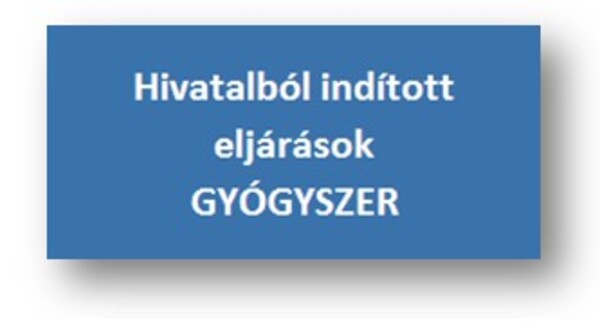 gomb_Hivatalból indított eljárások_gyógyszer